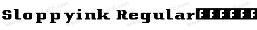 Sloppyink Regular字体转换
